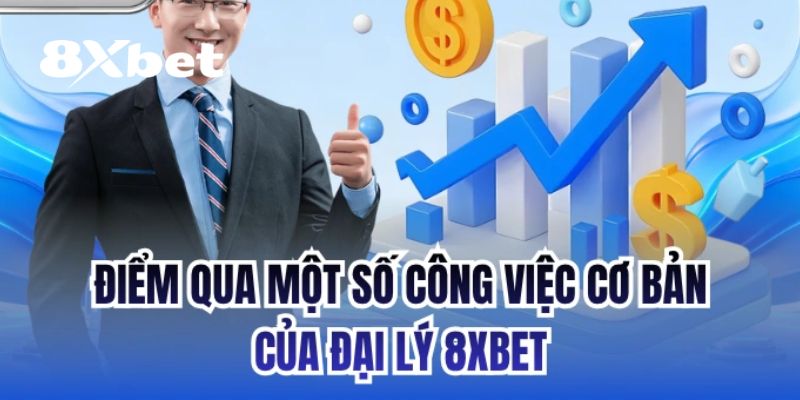 Giới thiệu về đại lý 8XBET