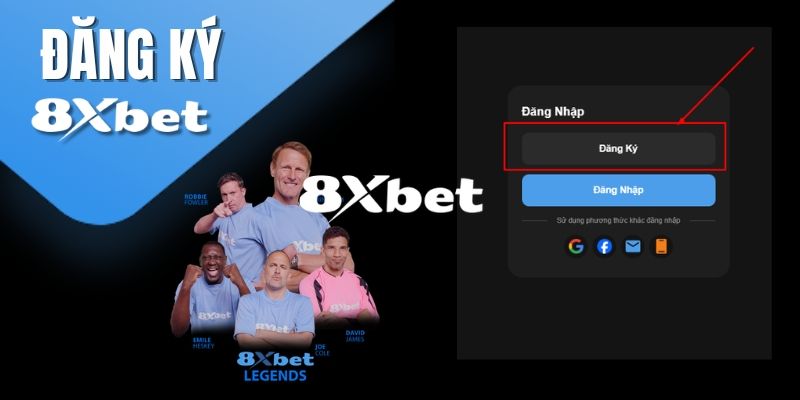 Những lý do người chơi nên đăng ký 8XBET